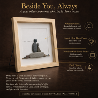 Beside You, Always — Handcrafted Natural Pebble Art Frame